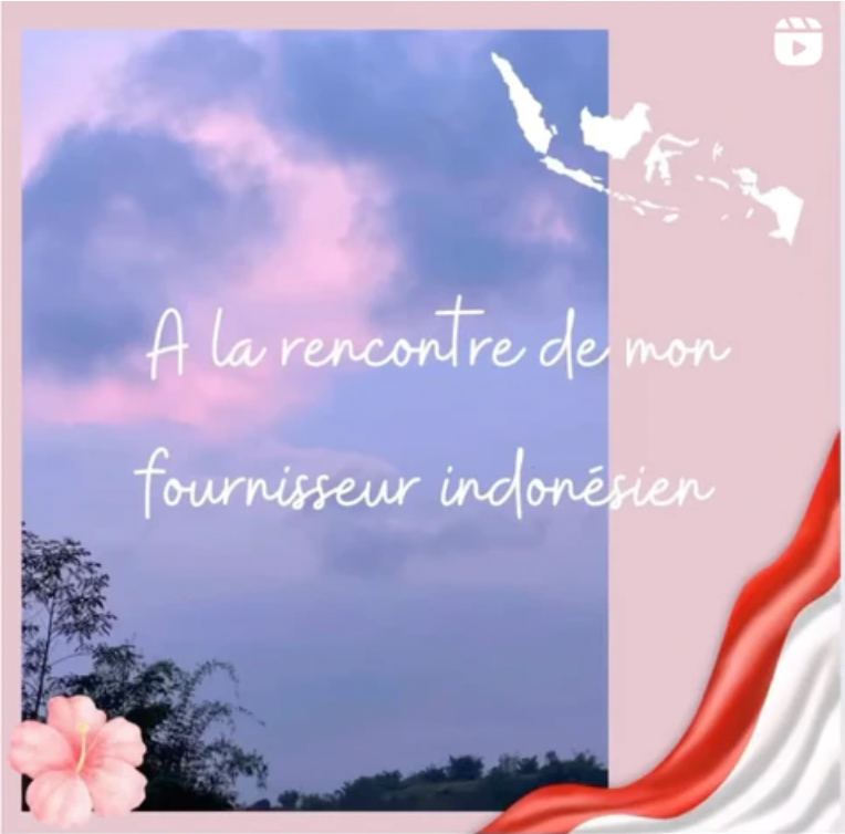 Mon voyage en Indonésie à la rencontre de mon fournisseur