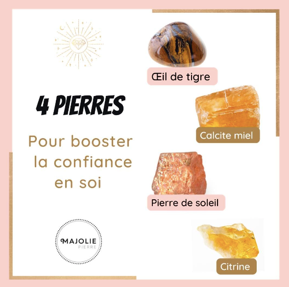 4 Pierres pour Renforcer la Confiance en Soi