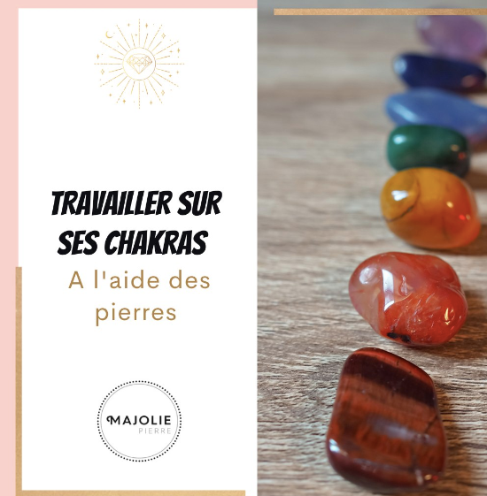 Équilibrer vos Chakras avec l'Aide des Pierres