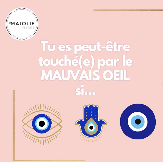 Le Mauvais Œil : Comment Reconnaître ses Signes et S'en Protéger