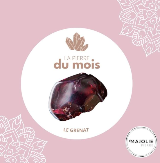 La Pierre du Mois de Janvier : Le Grenat