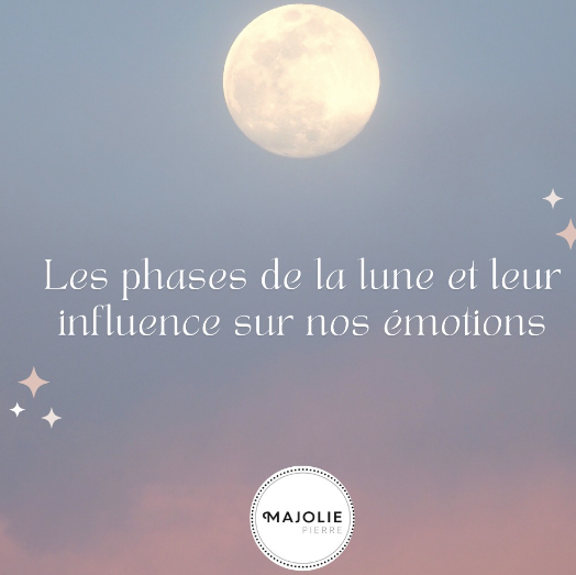Les Phases de la Lune : Comment Elles Influencent nos Émotions