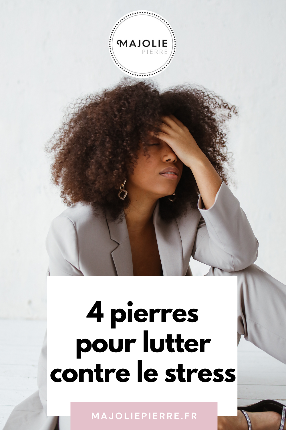 Pierres apaisantes pour la gestion du stress