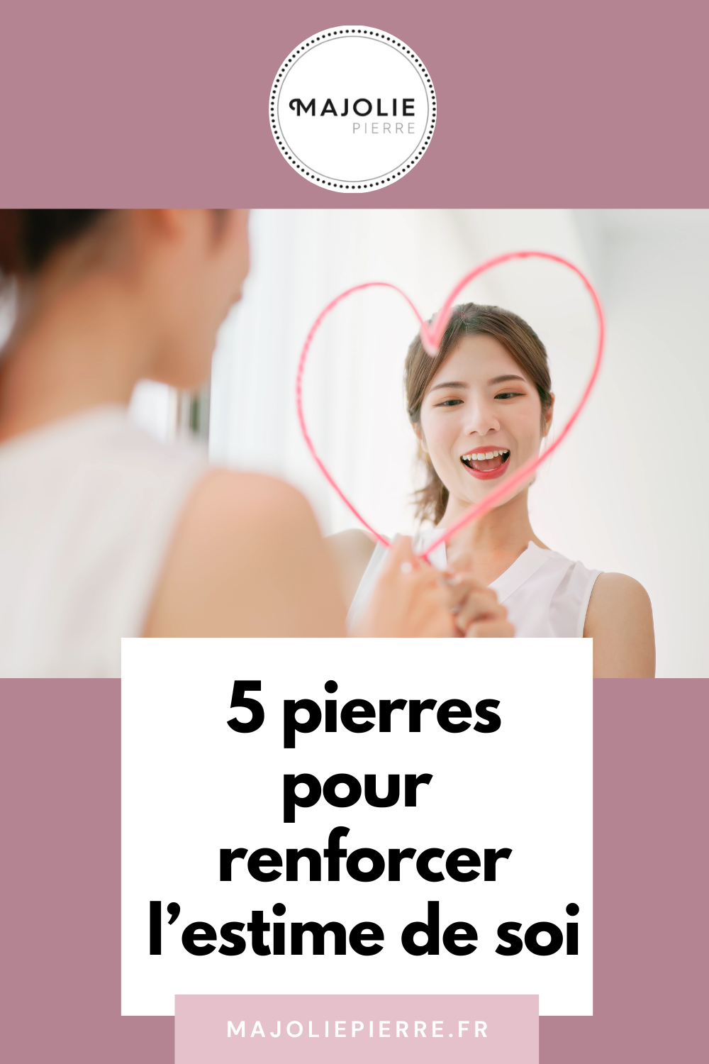 5 Pierres pour Améliorer Sa Confiance en Soi